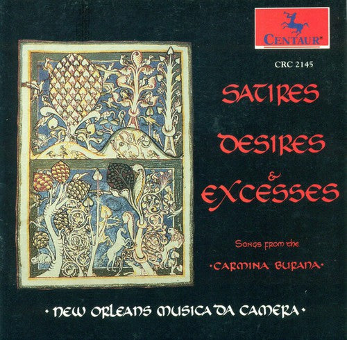 Orff / New Orleans Musica Da Camera: Satires Desires & Excesses: Carmina Burana Exc.