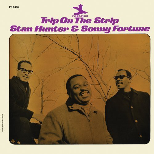 Hunter, Stan / Fortune, Sonny: Trip on the Strip