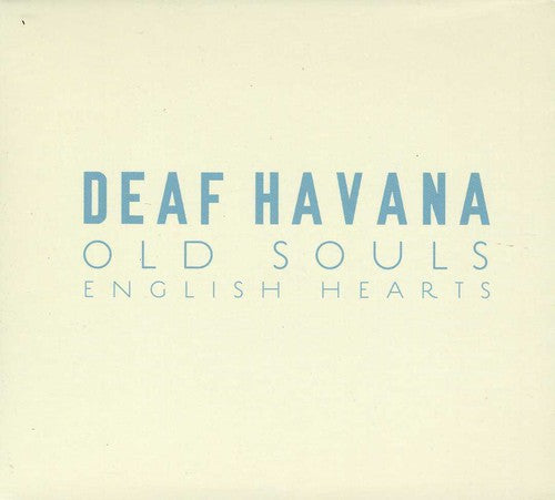 Deaf Havana: Old Souls