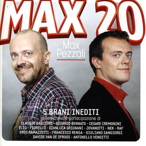 Pezzali Max: Max 20