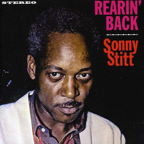 Stitt, Sonny: Rearin Back / Tribute to Duke Ellington