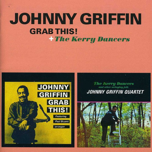 Griffin, Johnny: Grab This / the Kerry Dancers