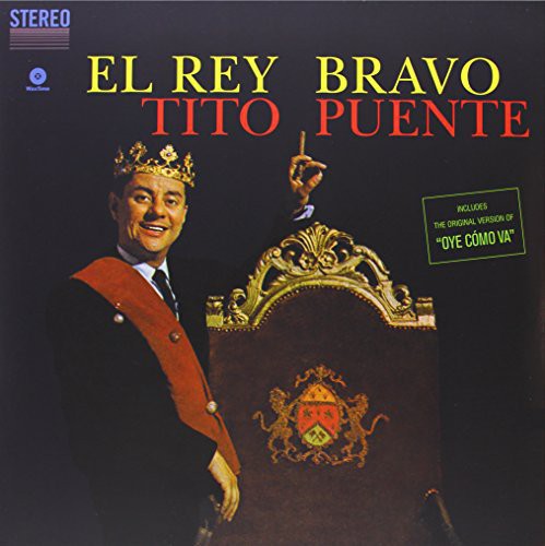 Puente, Tito: El Rey Bravo