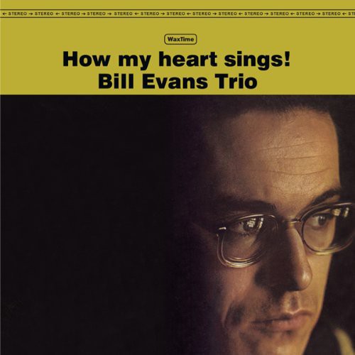 Evans, Bill: How My Heart Sings