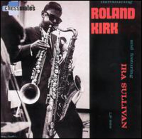 Kirk, Rahsaan Roland: Introducing Roland Kirk (remastered)