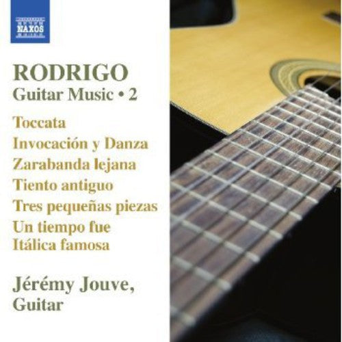 Rodrigo / Jouve: Guitar Music 2