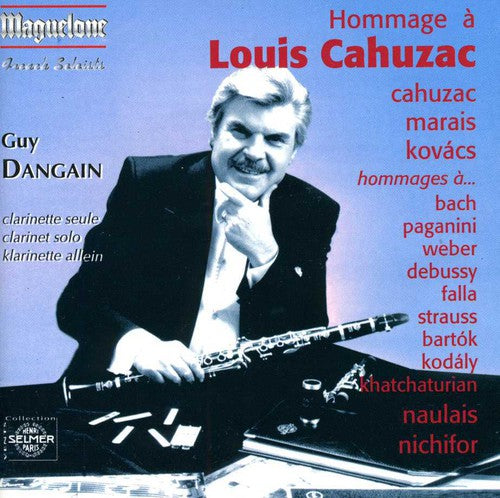 Cahuzac / Kovacs / Marais / Nichifor / Dangain: Hommage to Louis Cahuzac