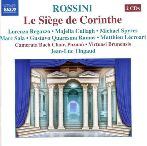 Rossini / Regazzo / Poznan / Mitas / Tingaud: Siege de Corinthe