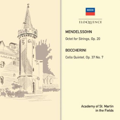 Mendelssohn / Academy of st Martin in the Fields: Mendelssohn: Octet / Boccherini: QNT No 7