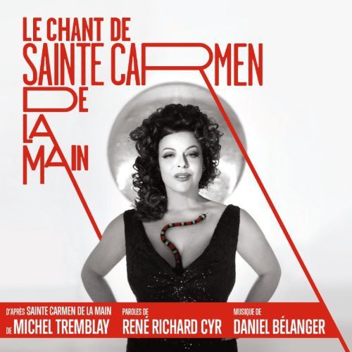 Le Chant De Sainte Carmen De La Main: Le Chant de Sainte Carmen de la Main