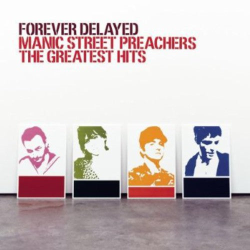 Manic Street Preachers: Forever Delayed