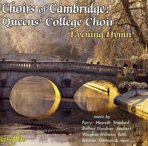 Choir of Queens College / Cambridge Brass: Evening Hymn