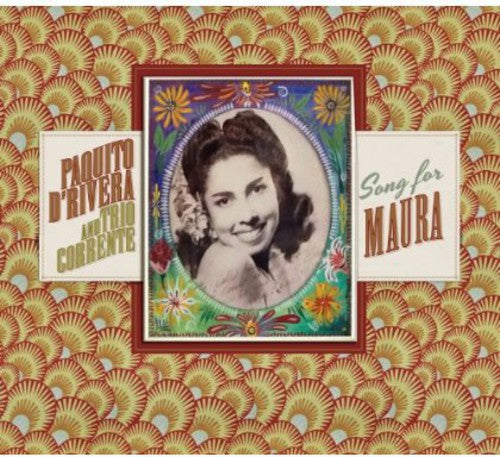 D'Rivera, Paquito & Trio Corrente: Song for Maura