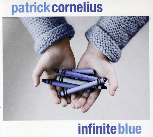 Cornelius, Patrick: Infinite Blue