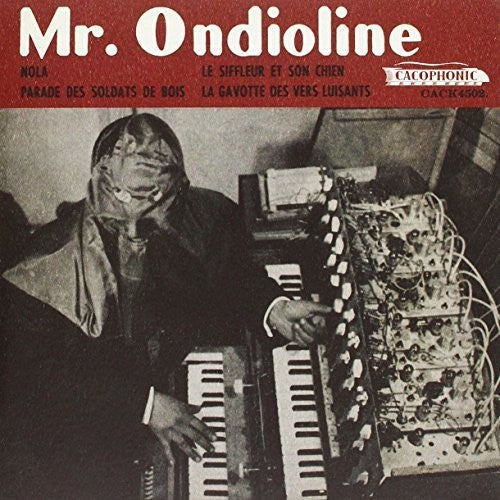 Mr.Ondioline: Mr.Ondioline