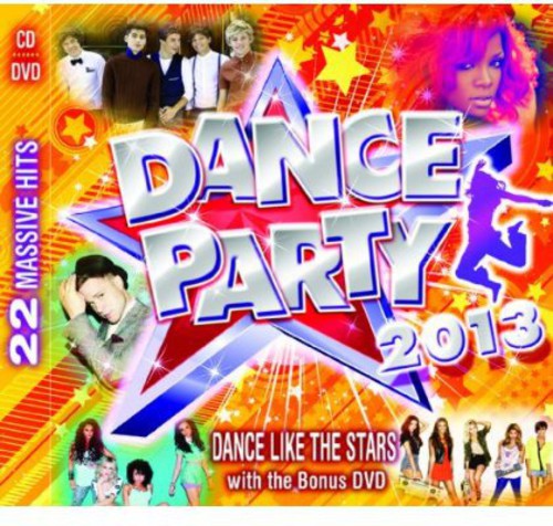 Dance Party 2013: Dance Party 2013