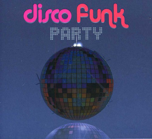Disco Funk Party: Disco Funk Party