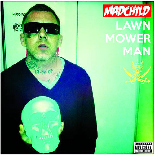 Madchild: Lawn Mower Man