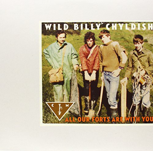 Childish Wild Billy & Ctmf: All Our Forts Are with You