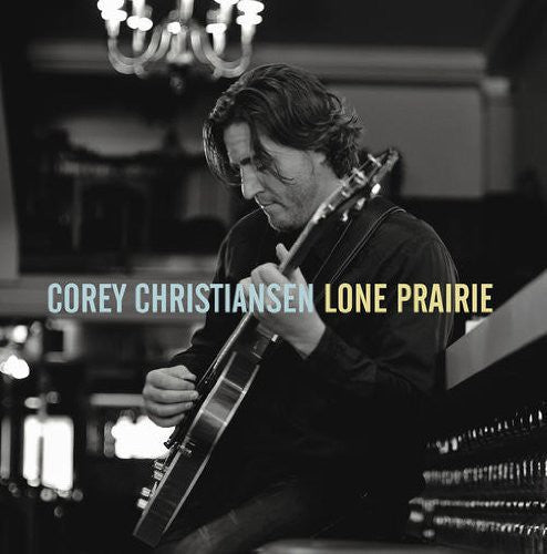 Christiansen, Corey: Lone Prairie