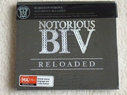 Buried in Verona: Notorious: Reloaded