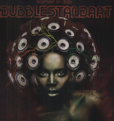 Dubblestandart: Woman in Dub