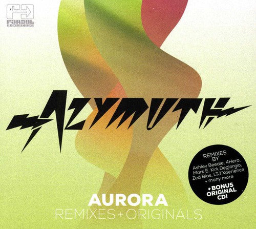 Azymuth: Aurora Remixes + Originals
