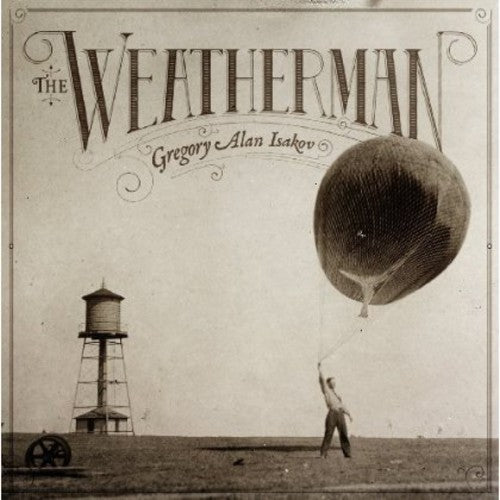 Isakov, Gregory Alan: The Weatherman