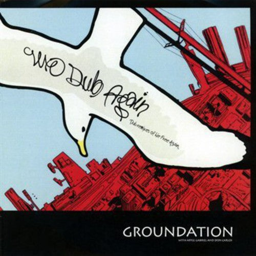 Groundation: We Dub Again