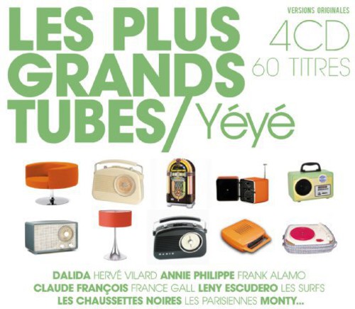 Les Plus Grands Tubes Yeye: Les Plus Grands Tubes Yeye