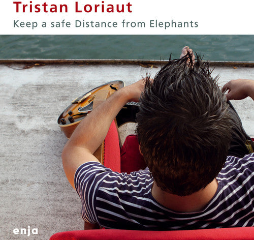 Loriaut, Tristan: Keep a Save Distance from Elephants