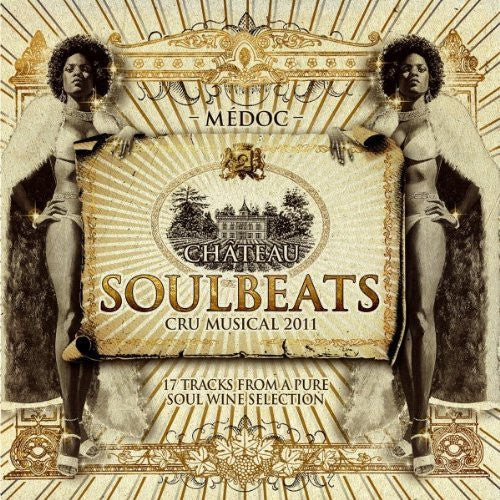 Chateau Soulbeats: Chateau Soulbeats