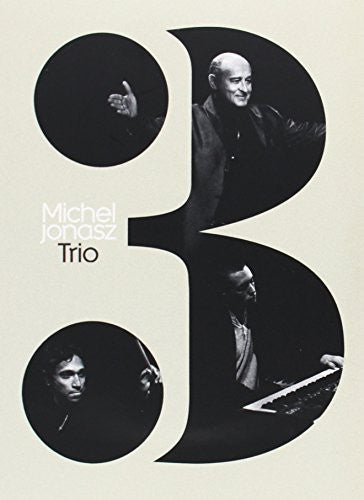 Jonasz, Michel: Trio