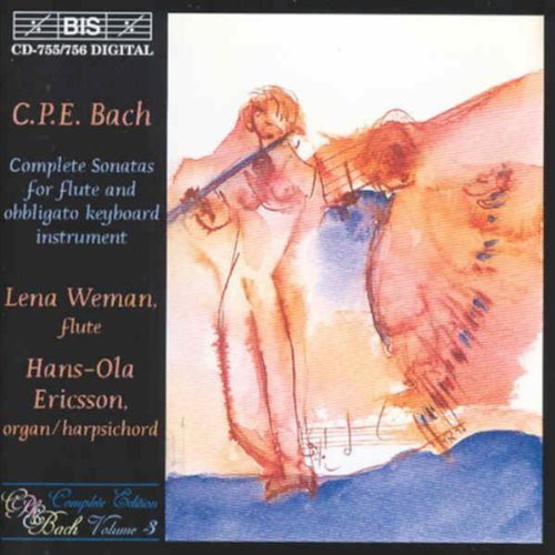 Bach, C.P.E. / Weman / Ericsson: Complete Sonatas for Flute