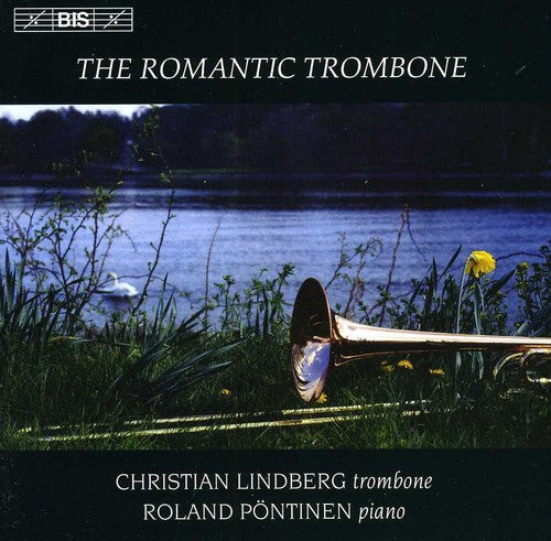 Lindberg / Pontinen: Romantic Trombone
