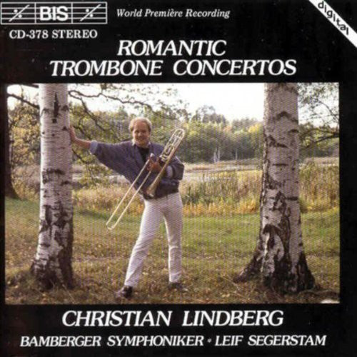 Lindberg / Segerstam / Bamberg So: Romantic Trombone Concertos