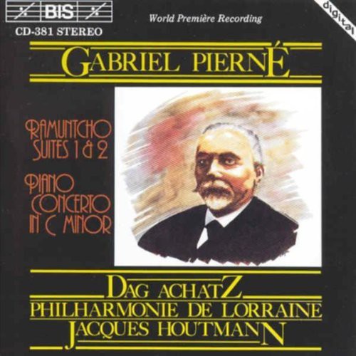 Pierne / Houtmann / Philarmonie De Lorraine: Piano Concerto / Ramuntcho Suites