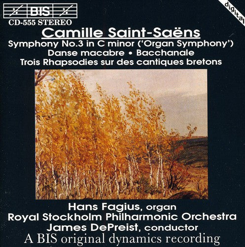 Saint-Saens / Depriest / Royal Stockholm Po: Symphony 3 in C