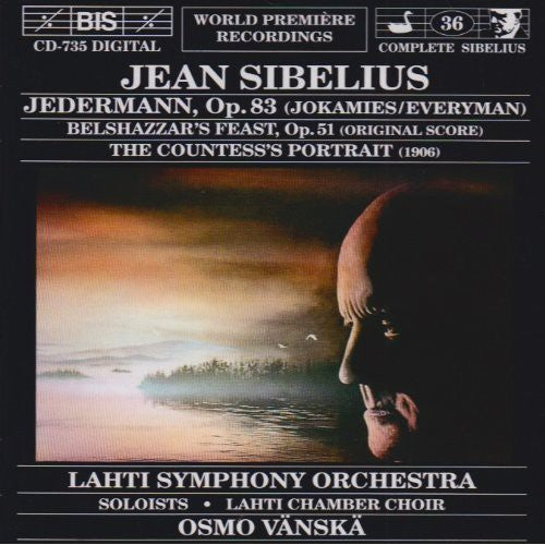 Sibelius / Vanska / Lahti Symphony Orchestra: Jedermann / Belshazzar's Feast / Countess Portrait