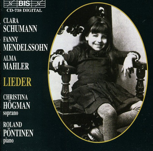 Schumann / Mendelssohn / Mahler / Hogman: 10 Songs