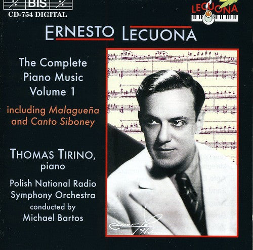 Lecuona / Tirino / Bartos / Polish Nat'L Radio So: Complete Piano Music 1