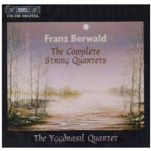 Berwald / Yggdrasil Quartet: Complete String Quartets 1-3