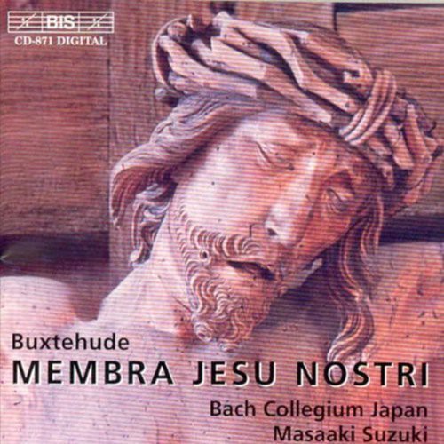 Buxtehude / Bach Collegium / Masaski / Suzuki: Membra Jesu Nostri