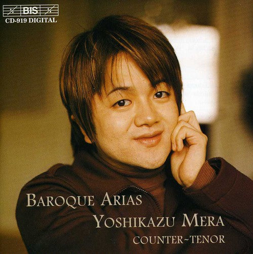 Mera, Yoshikazu: Baroque Arias: Bach, Handel, Ahle