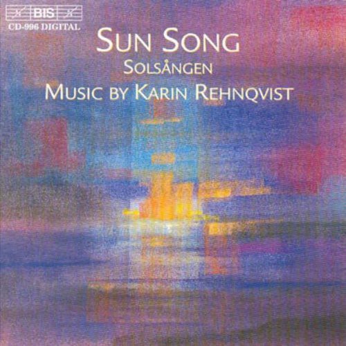 Rehnqvist / Willemark / Sangen / Willen: Sun Song