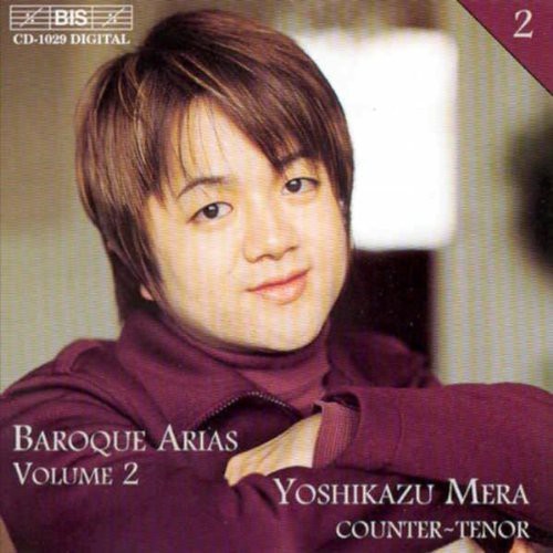 Mera, Yoshikazu: Baroque Arias II: Handel, Ahle, Buxtehude, Et Al