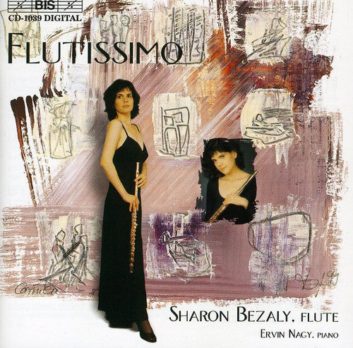 Bezaly, Sharon / Nagy, Ervin: Flutissimo: Bezaly Plays Virtuoso Flute Music