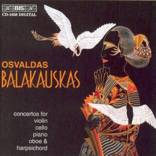 Balakauskas / Vilnius / Katkus / Mataityte: Concertos for Violin Oboe Harpsichord Piano Cello