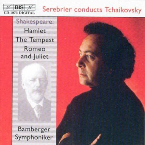 Tchaikovsky / Serebrier / Bmg: Shakespeare Overtures