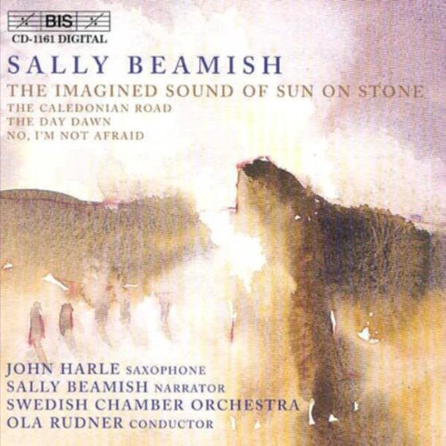 Beamish / Harle / Rudner / Swedish Chamber Orch: Caldedonian Road / Day Dawn / No I'm Not Afraid